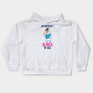 Adventure You Say Alpaca My Bags Kids Hoodie